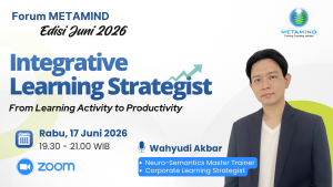 Forum METAMIND edisi Juni 2026: Integrative Learning Strategist